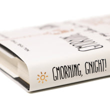 Load image into Gallery viewer, Ingram Books: Gmorning, Gnight!: Little Pep Talks for Me & You