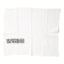 Load image into Gallery viewer, Nevertheless, She Persisted Kitchen Towel
