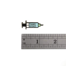 Load image into Gallery viewer, Dissent Pins: Thanks, Science - Vaccine Syringe Mini Pin
