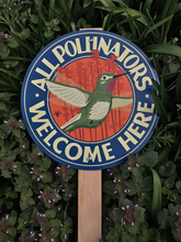 Load image into Gallery viewer, Victory Garden: All Pollinators Welcome Garden Sign
